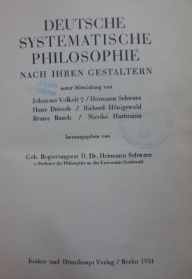 Hc 9 1 2.Ex.: Deutsche systematische Philosophie nach ihren Gestaltern (1931)