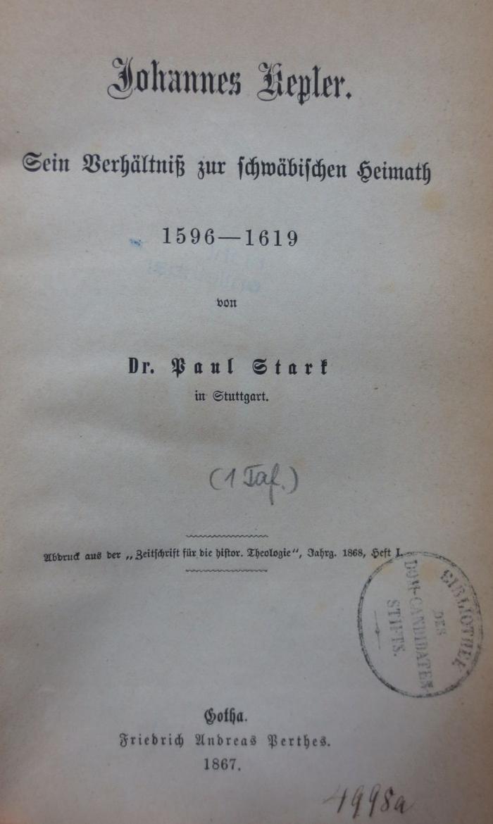 Kb 210: Johannes Kepler : Sein Verhältniß zur schwäbischen Heimath 1596-1619 (1867)