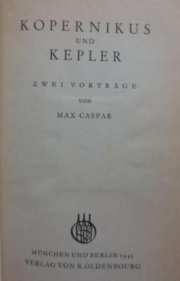 Kb 149 Ers.: Kopernikus und Kepler : Zwei Vorträge (1943)