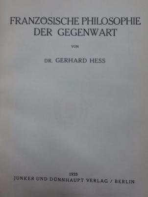 Hc 10 16 2.Ex.: Französische Philosophie der Gegenwart (1933)