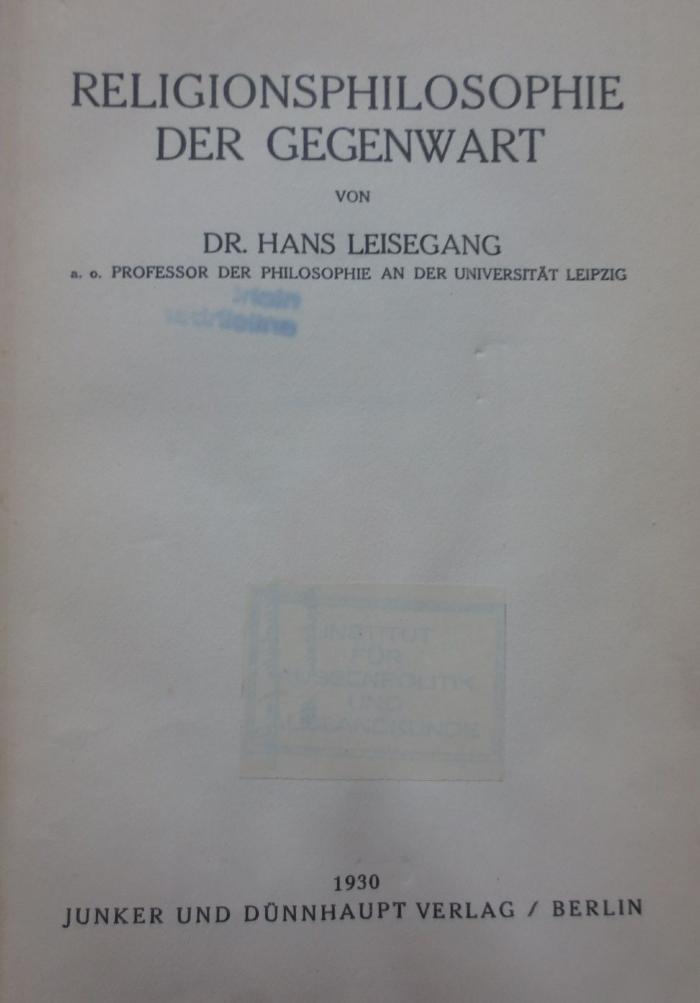 Hc 10 3 2.Ex.: Religionsphilosophie der Gegenwart (1930)