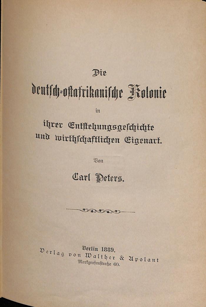 STW6551 : <> deutsch-ostafrikanische Kolonie in ihrer Entstehungsgeschichte und wirtschaftlichen Eigenart (1889)