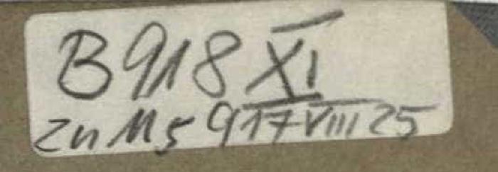 - (Dolezalek, Alexander), Etikett: Signatur; 'B 918 XI zu Ms 917 VIII 25'. 