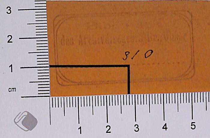 -, Stempel: Exlibris; 'Bibliothek des Archivdirektors Dr. [ein unleserliches Wort] 910' (Prototyp)