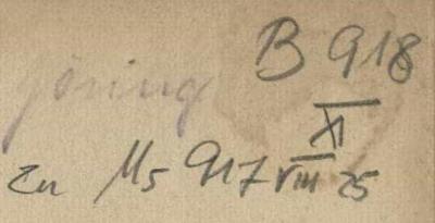 - (Dolezalek, Alexander), Von Hand: Signatur; 'B 918 XI zu Ms 917 VIII 25'. 