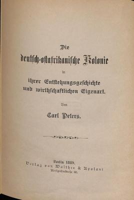 STW6551 : <> deutsch-ostafrikanische Kolonie in ihrer Entstehungsgeschichte und wirtschaftlichen Eigenart (1889)