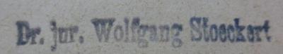 G46 / 681 (Stoeckert, Wolfgang), Stempel: Name, Berufsangabe/Titel/Branche; 'Dr. jur. Wolfgang Stoeckert'.  (Prototyp)