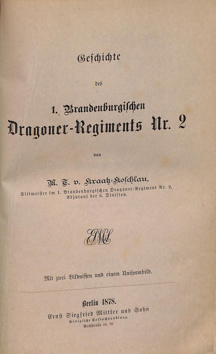 KRW675 : Geschichte des 1. Brandenburgischen Dragoner-Regiments Nr. 2 (1878)