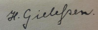 Kc 506 c: Einführung in die Maxwellsche Theorie der Elektrizität und des Magnetismus (1929);- (Gielehsen, H.), Von Hand: Autogramm, Name; 'H. Gielehsen.'. 