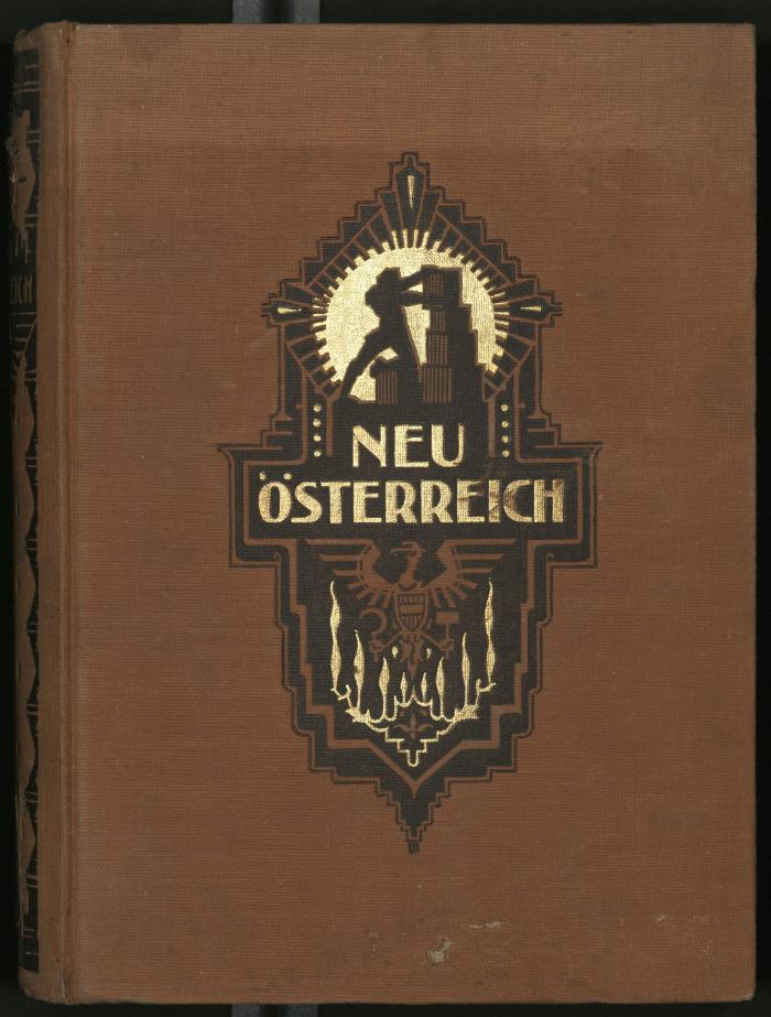 Au 1000: Neu-Österreich, das Werk des Friedens von St. Germain : Seine Kultur, Bodenschätze, Wirtschaftsleben u. Landschaftsbilder (1923)