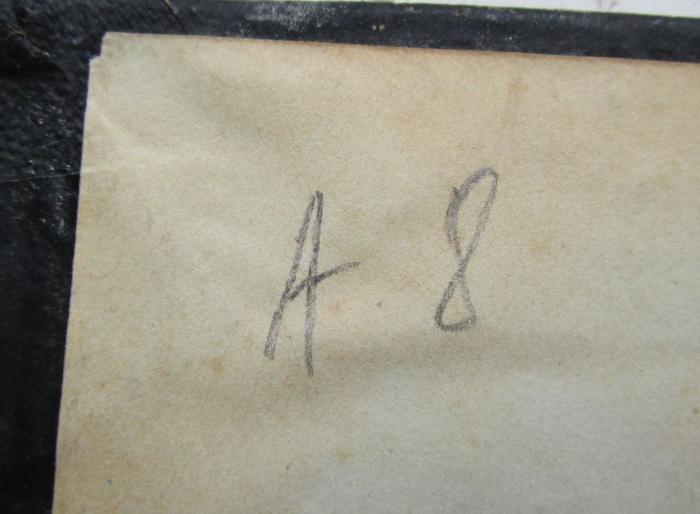 Cm 4576: Herrn Gumpelmeier's Einquartierungs-Drangsale während des friedlichen Kriegszustandes (1851);- (unbekannt), Von Hand: Nummer; 'A 8'. 