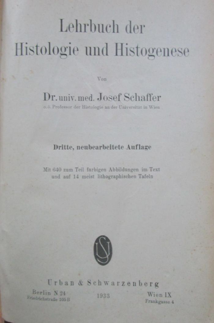 Ki 100 c 2.Ex.: Lehrbuch der Histologie und Histogenese (1933)