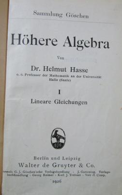 Ic 45 1 2.Ex.: Höhere Algebra. I: Lineare Gleichungen (1926)
