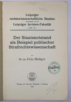 Bl 936 : Der Staatsnotstand als Beispiel politischer Strafrechtswissenschaft (1935)