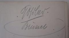 - (Goldler[?], [?]), Von Hand: Autogramm, Name, Ortsangabe; 'Goldler.
Brüssel
'. 