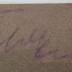 - (Felden[?], [?]), Von Hand: Autogramm, Name; 'Felden'. 
