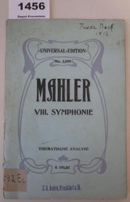  Gustav Mahlers VIII. Symphonie : Thematische Analyse (1912)