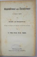 Bm 564 : Kapitalismus und Socialismus mit besonderer Rücksicht auf Geschäfts- und Vermögensformen (1870)