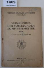  Friedrich-Wilhelms-Universität zu Berlin. Verzeichnis der Vorlesungen Sommersemester 1926. (1926)