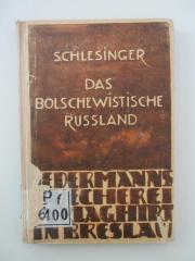 PF 6400  (ausgesondert) : Das bolschewistische Rußland (1926)