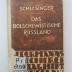 PF 6400  (ausgesondert) : Das bolschewistische Rußland (1926)