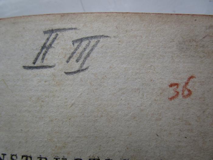  Instructions Pour Les Trois Premiers Grades De La Franc-Maçonnerie (um 1800);- (unbekannt), Von Hand: Nummer; 'II III'. ;- (unbekannt), Von Hand: Nummer; '36'. 