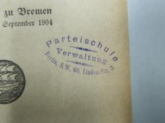 - (Sozialdemokratische Partei Deutschlands. Parteischule), Stempel: Name, Ortsangabe, Berufsangabe/Titel/Branche; 'Parteischule
Verwaltung
Berlin, S.W. 68, Linden-Str. 3.'.  (Prototyp)