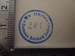 - (Jockisch, Hermann Reinhold), Stempel: Exlibris, Name; 'Ex libris Hermann Reinhold Jockisch'.  (Prototyp)