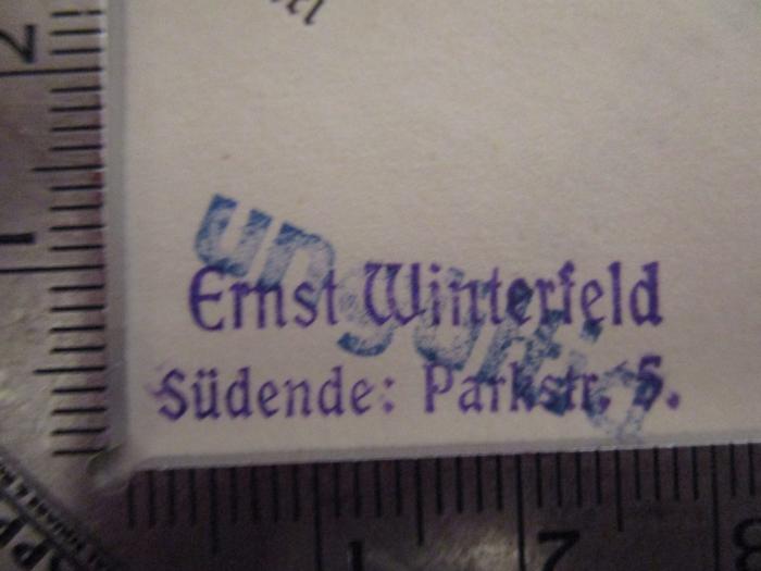 A 10/2 : Der Feldzug in Böhmen und Mähren (1871);- (Winterfeld, Ernst), Stempel: Name, Ortsangabe; 'Ernst Winterfeld Südende: Parkstraße 6'.  (Prototyp)
