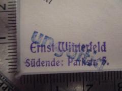 - (Winterfeld, Ernst), Stempel: Name, Ortsangabe; 'Ernst Winterfeld Südende: Parkstraße 6'.  (Prototyp)