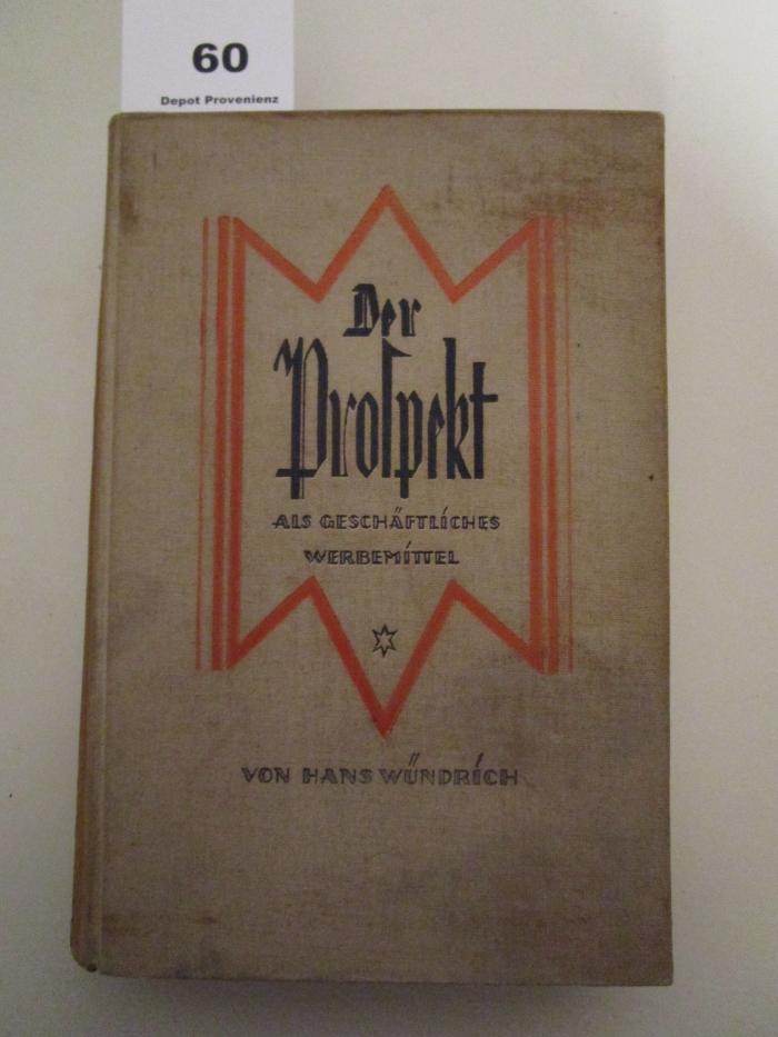 A 4/271 : Der Prospekt als geschäftliches Werbemittel (1927)