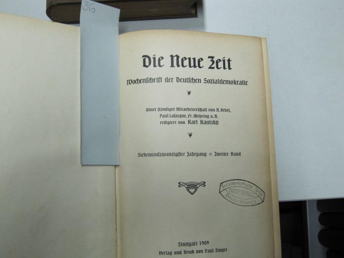  Die Neue Zeit : Wochenschrift der deutschen Sozialdemokratie (1909)