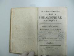  [Historia philosophiae antique] M. Tulli ciceronis historia philosophiae antique (1782)