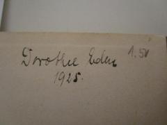- (Eden, Dorothee), Von Hand: Autogramm, Name, Datum; 'Dorothee Eden 1925'. 