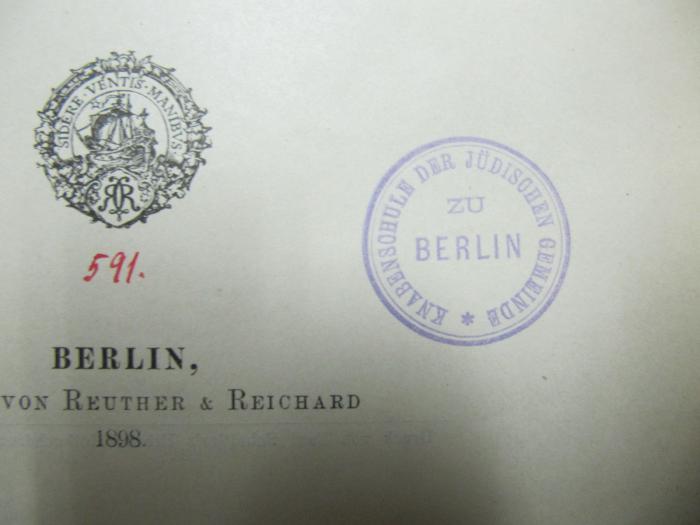  Die Kunst des Psychologischen Beobachtens. (1898);- (Knabenschule der Jüdischen Gemeinde zu Berlin), Von Hand: Nummer; '591.'. 