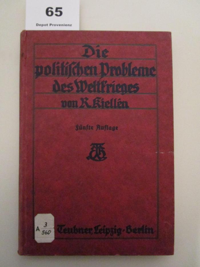 A 3/560 : Die politischen Probleme des Weltkrieges (1917)