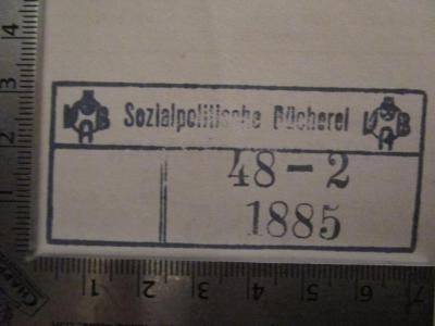  Amtliche Nachrichten des Reichs-Versicherungsamts : erster Jahrgang 1885 . Vom 6. Dezember 1884 bis 15. Dezember 1885 (1885);- (Versicherungsanstalt Berlin. Bücherei), Stempel: Name, Berufsangabe/Titel/Branche; 'VAB Sozialpolitische Bücherrei'.  (Prototyp);- (Versicherungsanstalt Berlin. Bücherei), Stempel: Signatur; '48-2 1885'. 
