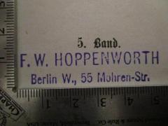 - (Hoppenworth, Friedrich Wilhelm), Stempel: Name, Ortsangabe; 'F.W. Hoppenworth Berlin W., 55 Mohren-Str'.  (Prototyp)