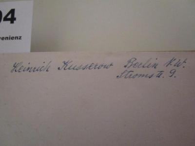  Weltgeschichte in Umrissen : Federzeichnungen eines Deutschen : ein Rückblick am Schlusse des neunzehnten Jahrhunderts (1908);- (Kusserow, Heinrich), Von Hand: Autogramm, Name, Ortsangabe; 'Heinrich Kusserow Berlin N.W. Stromstr. 9'. 