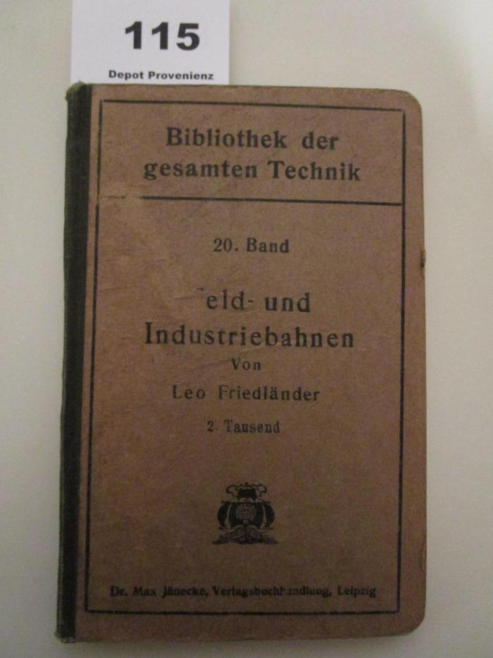  Feld und Industriebahnen (1908)