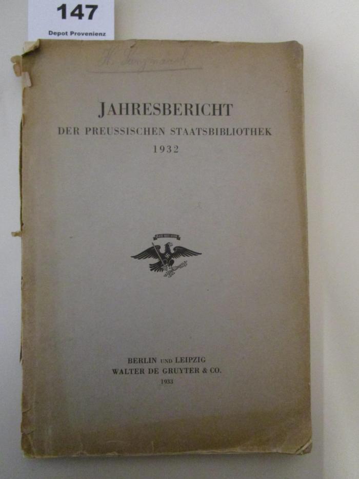  Jahresbericht der Preußischen Staatsbibliothek 1932 (1933)