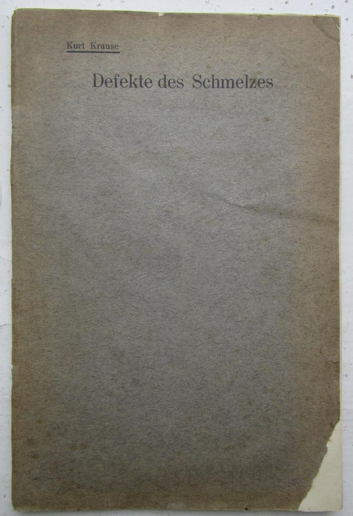  Defekte des Schmelzes (1928)