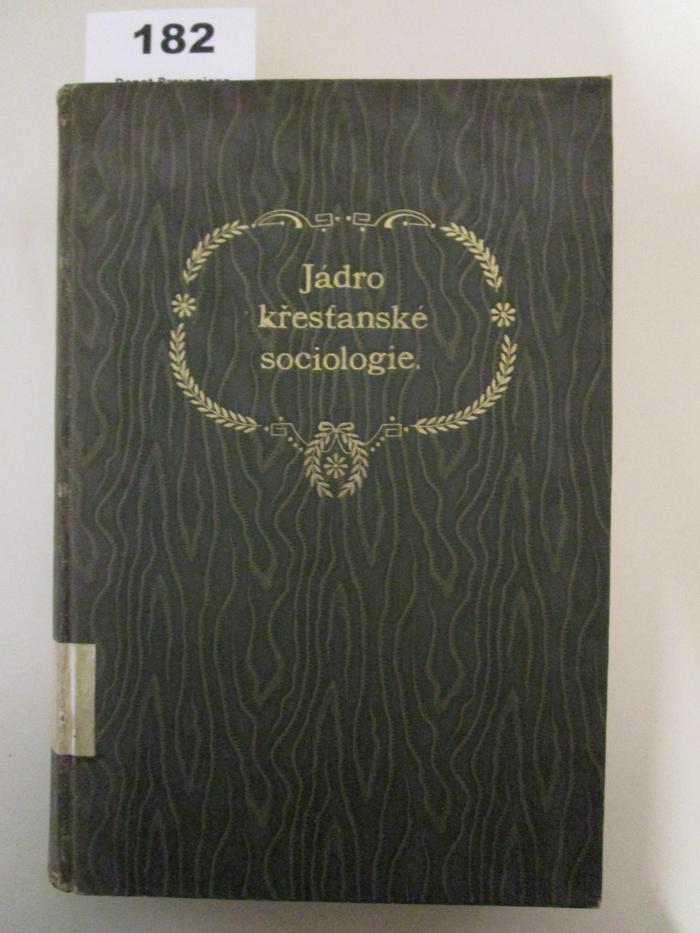  Jádro křestanské sociologie (1914)