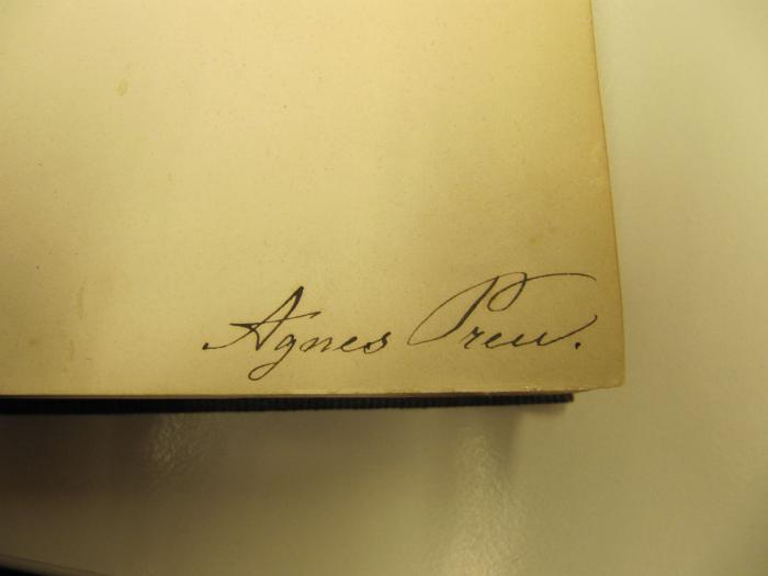 Bi 736: Pest und Ofen nebst Umgebung. (1859);J / 339 (Preu[?], Agnes), Von Hand: Autogramm; 'Agnes Preu[?].'. 