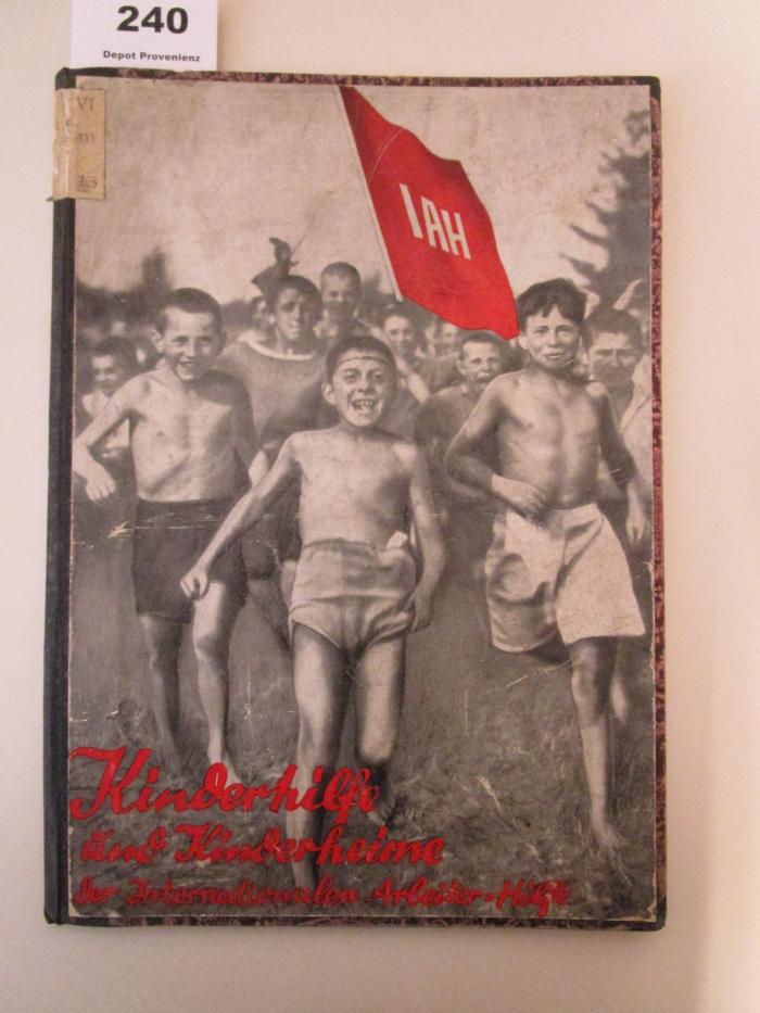 MB 6,32 K-K : Kinderhilfe und Kinderheime der Internationalen Arbeiter-Hilfe (1927)