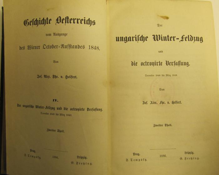  Der ungarische Winter-Feldzug und die octroyirte Verfassung (1886)