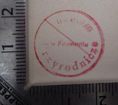 - (Muzeum Przyrodnicze w Poznaniu), Stempel: Berufsangabe/Titel/Branche, Name, Ortsangabe; 'Muzeum Przyrodnicze w Poznaniu'.  (Prototyp)