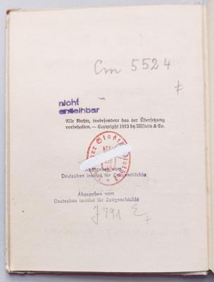 J / 791 (Deutsches Institut für Zeitgeschichte), Stempel: Name, Besitzwechsel; 'Abgegeben vom Deutschen Institut für Zeitgeschichte'.  (Prototyp);Cm 5524: 1813 Gedichte eines jungen Freiheitshelden (1913)