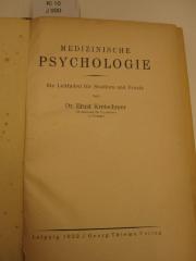 Kl 10: Medizinische Psychologie : ein Leitfaden für Studium und Praxis (1922)