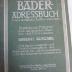 Kk 17 x7: Reichs-Bäder-Adressbuch nach amtlichen Quellen bearbeitet : Illustrierter Führer durch alle deutschen Bäder, Kur- und Erholungsorte ([1932])